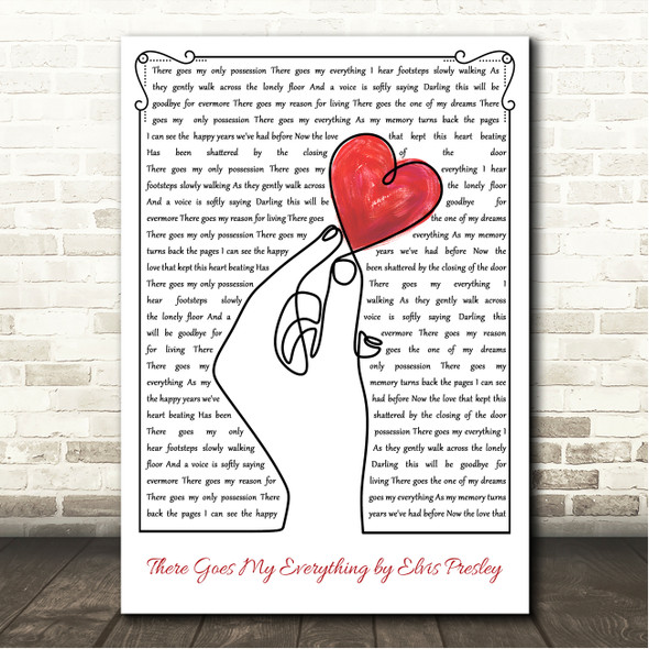 Elvis Presley There Goes My Everything Line Art Hand & Heart Song Lyric Wall Art Canvas Framed Print