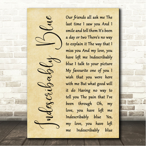 Elvis Presley Indescribably Blue Rustic Script Song Lyric Wall Art Canvas Framed Print