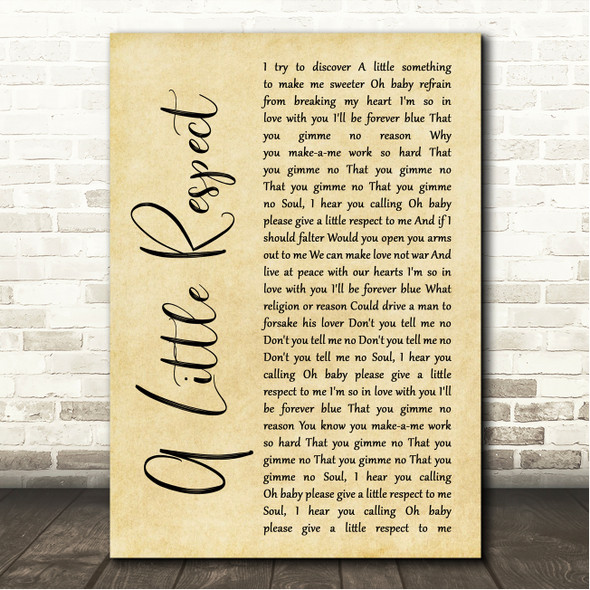 Erasure A Little Respect Rustic Script Song Lyric Wall Art Canvas Framed Print