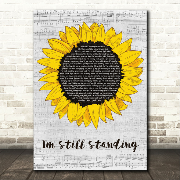 Elton John I'm Still Standing Grey Script Sunflower Song Lyric Wall Art Canvas Framed Print
