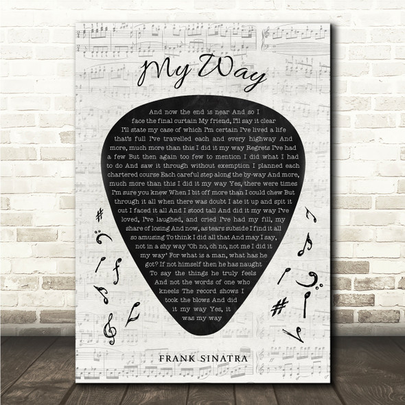 Frank Sinatra My Way Guitar Pick Plectrum Song Lyric Wall Art Canvas Framed Print