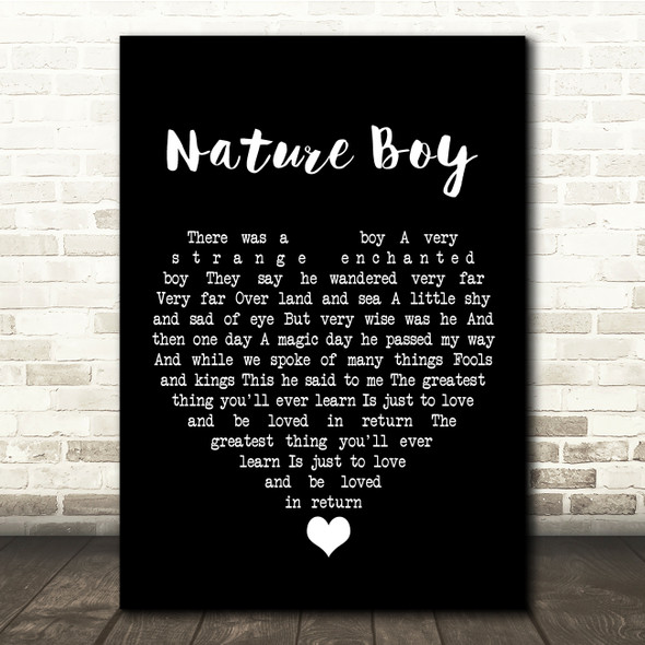 Nat King Cole Nature Boy Black Heart Song Lyric Quote Music Print