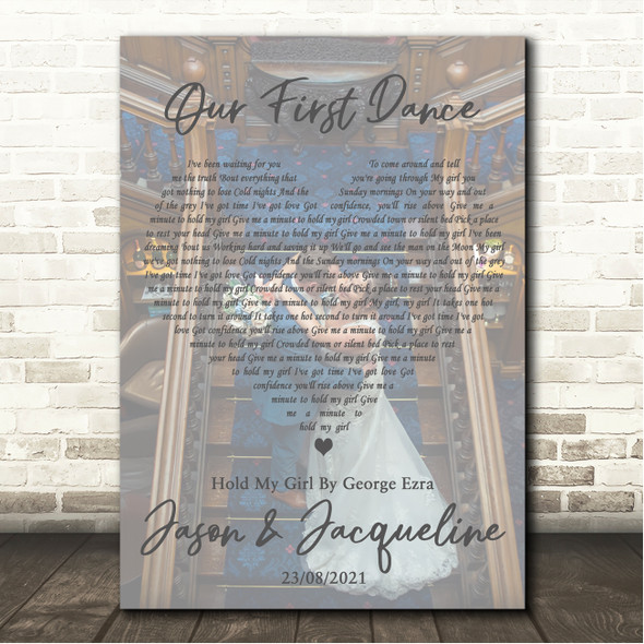 George Ezra Hold My Girl Full Page Portrait Photo First Dance Wedding Song Lyric Wall Art Canvas Framed Print