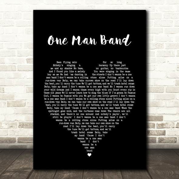 Old Dominion One Man Band Black Heart Song Lyric Quote Music Print