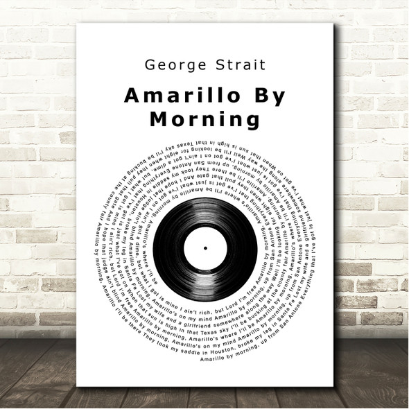 George Strait Amarillo By Morning Vinyl Record Song Lyric Wall Art Canvas Framed Print