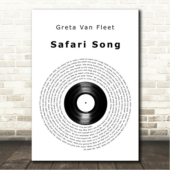 Greta Van Fleet Safari Song Vinyl Record Song Lyric Wall Art Canvas Framed Print