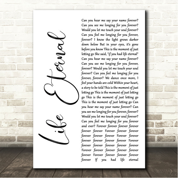 Ghost Life Eternal White Script Song Lyric Wall Art Canvas Framed Print