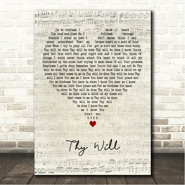 Hillary Scott & The Scott Family Thy Will Script Heart Song Lyric Wall Art Canvas Framed Print