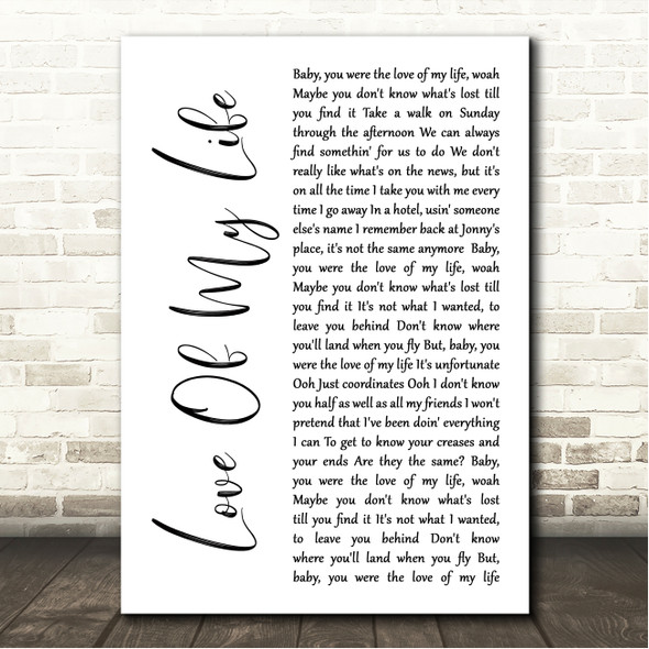 Harry Styles Love Of My Life White Script Song Lyric Wall Art Canvas Framed Print