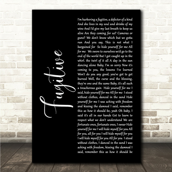 Indigo Girls Fugitive Black Script Song Lyric Wall Art Canvas Framed Print