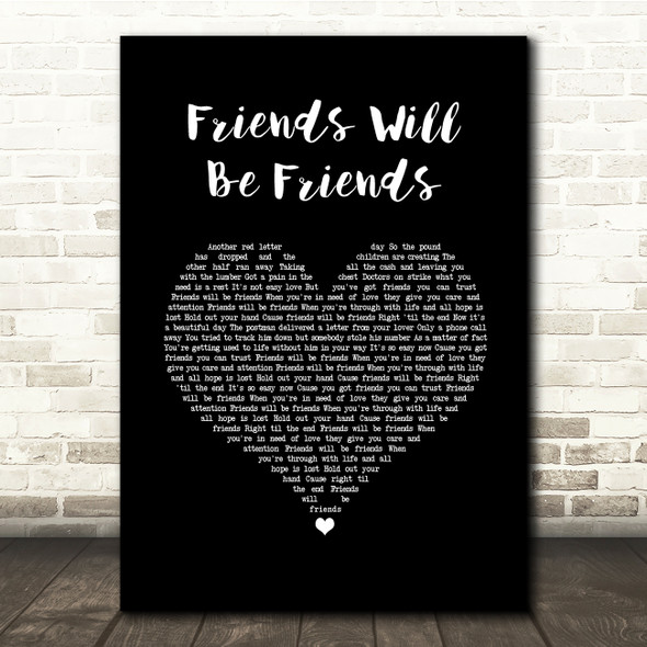 Queen Friends Will Be Friends Black Heart Song Lyric Quote Music Print