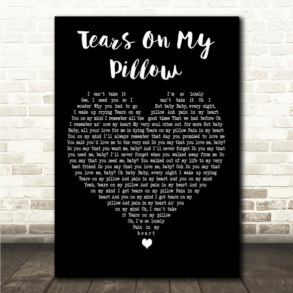 Johnny Nash Tears On My Pillow Black Heart Song Lyric Wall Art Canvas Framed Print