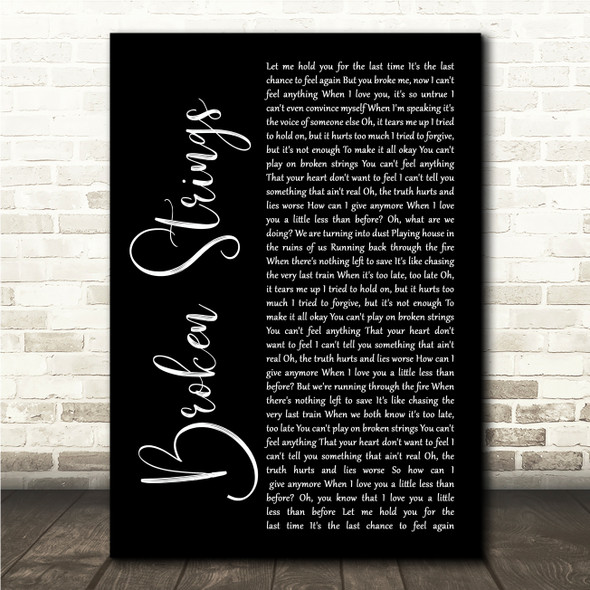 James Morrison Broken Strings Black Script Song Lyric Wall Art Canvas Framed Print