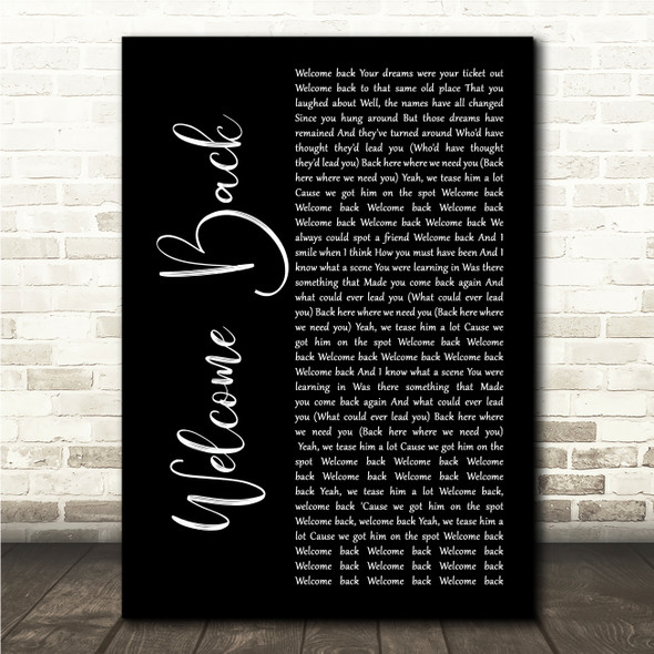 John Sebastian Welcome Back Black Script Song Lyric Wall Art Canvas Framed Print