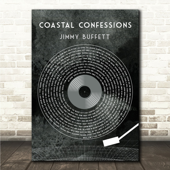 Jimmy Buffett Coastal Confessions Grunge Grey Vinyl Record Song Lyric Wall Art Canvas Framed Print