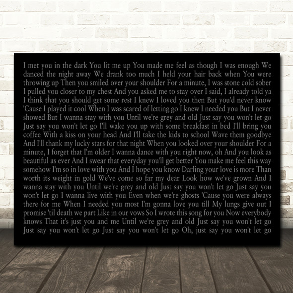 James Arthur Say You Wont Let Go Landscape Smudge Black Grey Wedding Photo Song Lyric Wall Art Canvas Framed Print