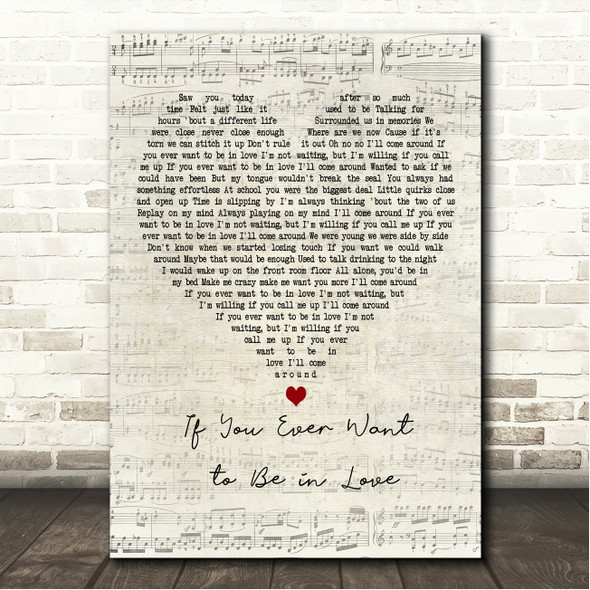 James Bay If You Ever Want to Be in Love Script Heart Song Lyric Wall Art Canvas Framed Print