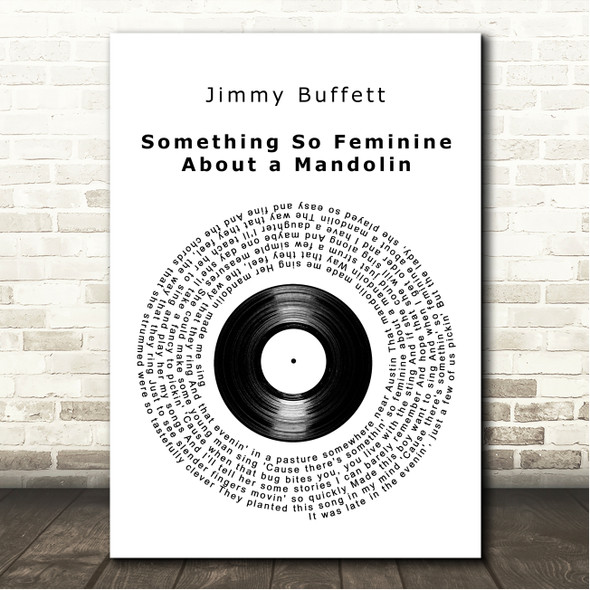 Jimmy Buffett Something So Feminine About a Mandolin Vinyl Record Song Lyric Wall Art Canvas Framed Print