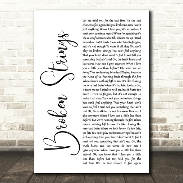 James Morrison Broken Strings White Script Song Lyric Wall Art Canvas Framed Print