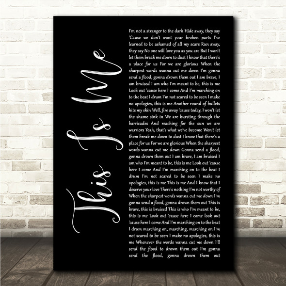 Keala Settle This Is Me Black Script Song Lyric Wall Art Canvas Framed Print