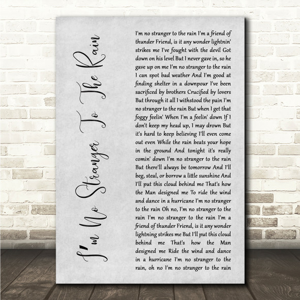 Keith Whitley Im No Stranger To The Rain Grey Rustic Script Song Lyric Wall Art Canvas Framed Print