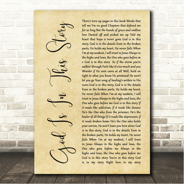 Katy Nichole & Big Daddy Weave God Is In This Story Rustic Script Song Lyric Wall Art Canvas Framed Print