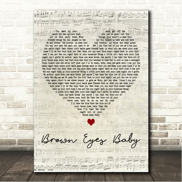 Keith Urban Brown Eyes Baby Script Heart Song Lyric Wall Art Canvas Framed Print