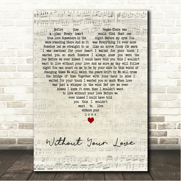 Kennedy Rose Without Your Love Script Heart Song Lyric Wall Art Canvas Framed Print