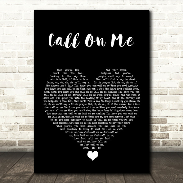 Starley Call On Me Black Heart Song Lyric Quote Music Print
