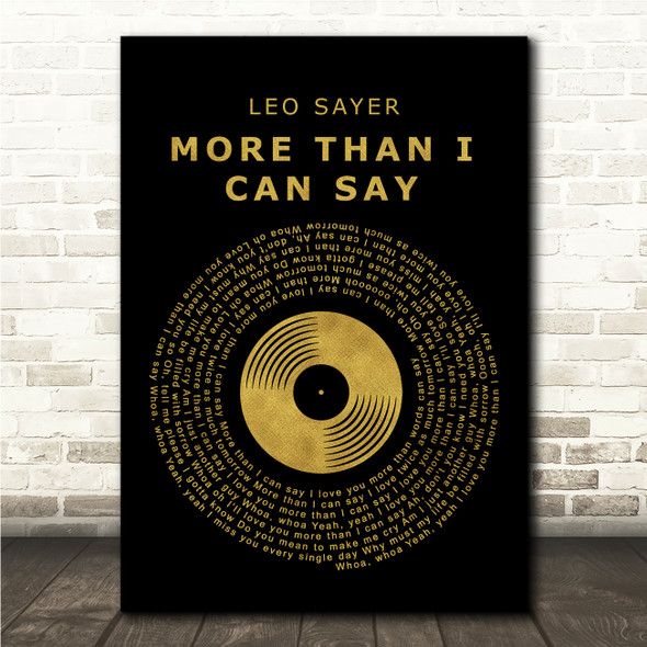 Leo Sayer More Than I Can Say Black & Gold Vinyl Record Song Lyric Wall Art Canvas Framed Print