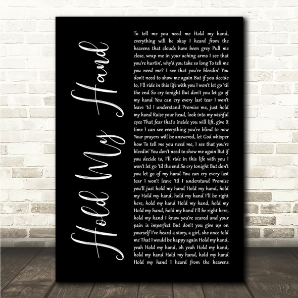 Lady Gaga Hold My Hand Black Script Song Lyric Wall Art Canvas Framed Print