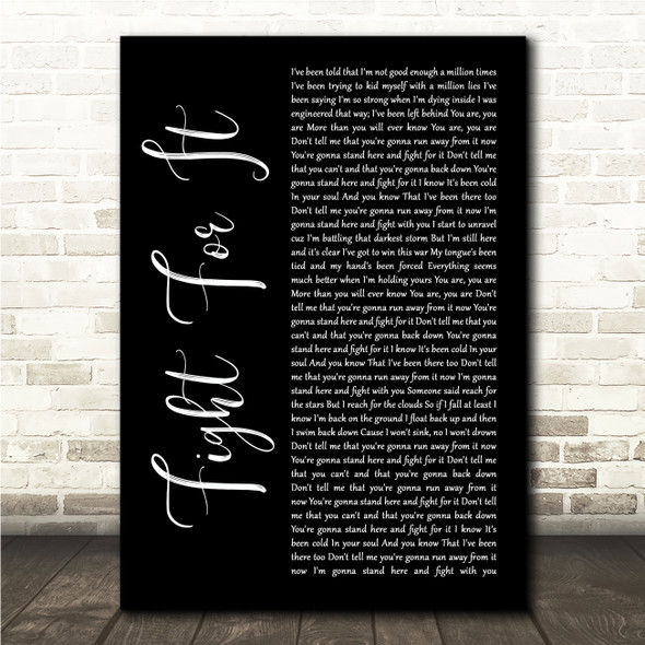 Lucy Spraggan Fight For It Black Script Song Lyric Wall Art Canvas Framed Print