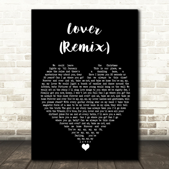 Taylor Swift feat Shawn Mendes Lover (Remix) Black Heart Song Lyric Quote Music Print