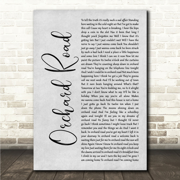 Leo Sayer Orchard Road Grey Rustic Script Song Lyric Wall Art Canvas Framed Print