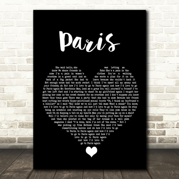The 1975 Paris Black Heart Song Lyric Quote Music Print