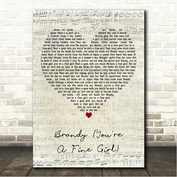 Looking Glass Brandy (You're A Fine Girl) Script Heart Song Lyric Wall Art Canvas Framed Print