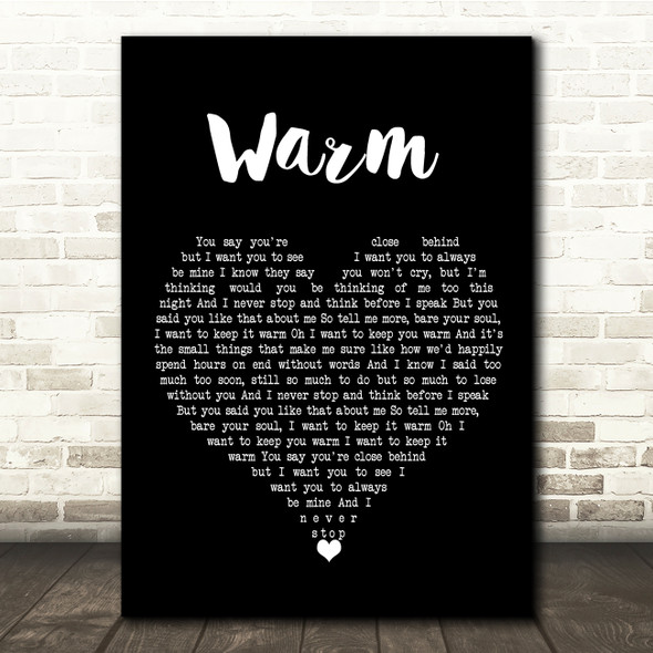 The Coronas Warm Black Heart Song Lyric Quote Music Print