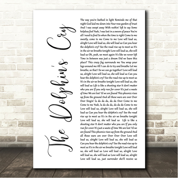 LIVE The Dolphins Cry White Script Song Lyric Wall Art Canvas Framed Print