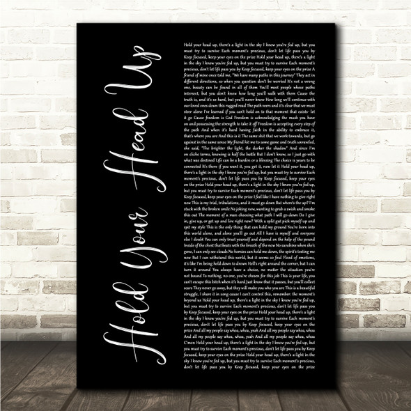 Macklemore Hold Your Head Up Black Script Song Lyric Wall Art Canvas Framed Print