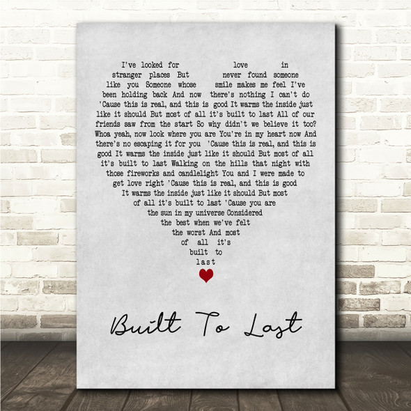 Melee Built To Last Grey Heart Song Lyric Wall Art Canvas Framed Print