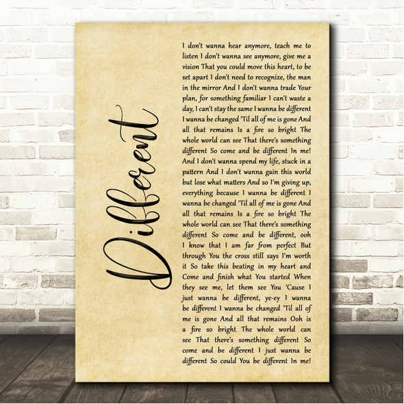 Micah Tyler Different Rustic Script Song Lyric Wall Art Canvas Framed Print