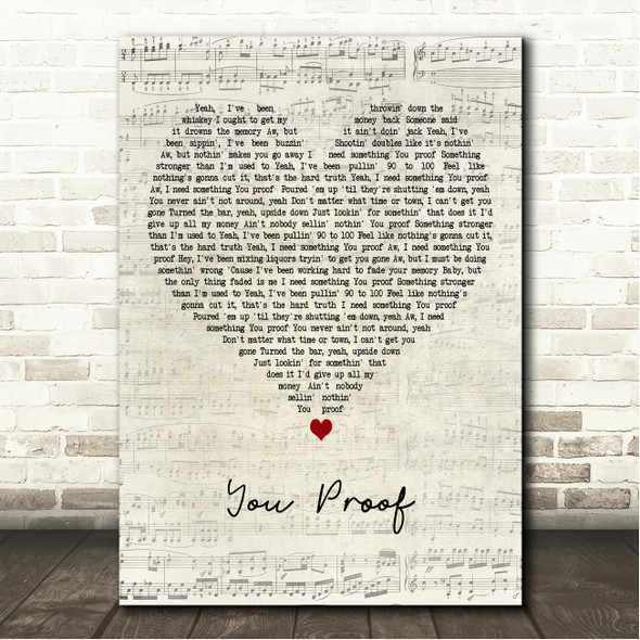 Morgan Wallen You Proof Script Heart Song Lyric Wall Art Canvas Framed Print