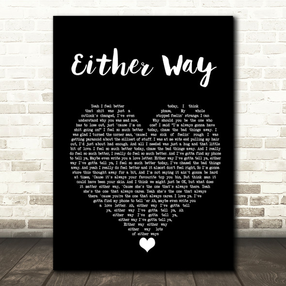 The Twang Either Way Black Heart Song Lyric Quote Music Print