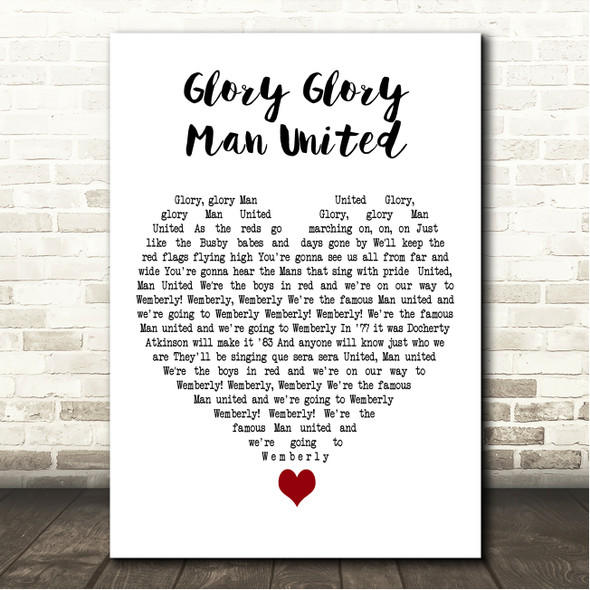 Manchester United FC Glory Glory Man United White Heart Song Lyric Wall Art Canvas Framed Print