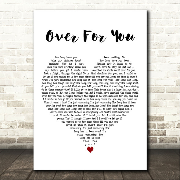 Morgan Evans Over For You White Heart Song Lyric Wall Art Canvas Framed Print