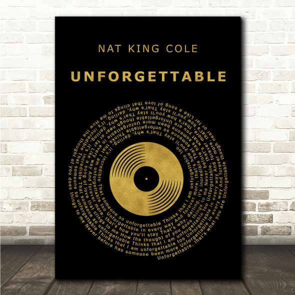 Nat King Cole Unforgettable Black & Gold Vinyl Record Song Lyric Wall Art Canvas Framed Print