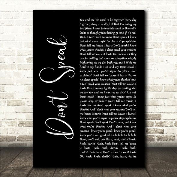 No Doubt Dont Speak Black Script Song Lyric Wall Art Canvas Framed Print