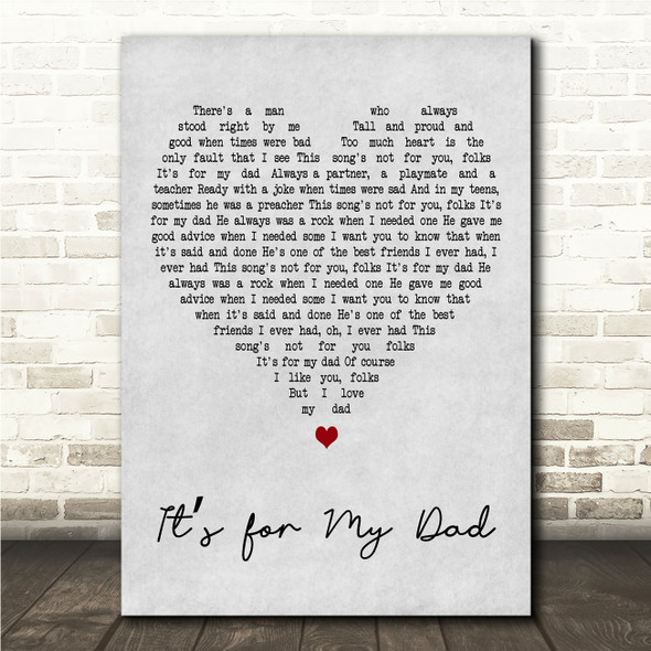 Nancy Sinatra Its for My Dad Grey Heart Song Lyric Wall Art Canvas Framed Print