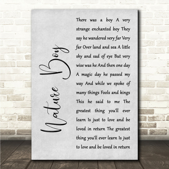 Nat King Cole Nature Boy Grey Rustic Script Song Lyric Wall Art Canvas Framed Print