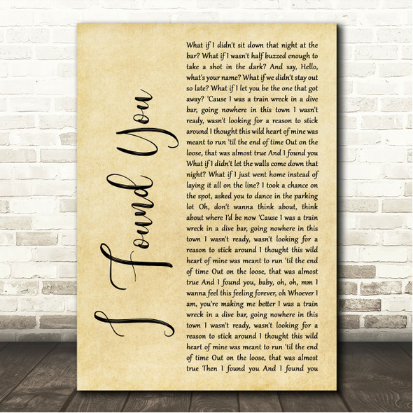 Nate Smith I Found You Rustic Script Song Lyric Wall Art Canvas Framed Print